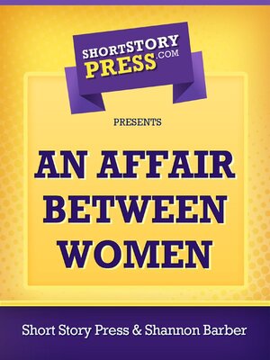 cover image of An Affair Between Women